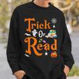 Trick Or Read Halloween Books Reading Lover Reader Sweatshirt Gifts for Him