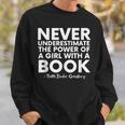 Never Underestimate The Power Of A Girl With A Book RGB Sweatshirt Gifts for Him Never Underestimate The Power Of A Girl With A Book RGB Sweatshirt Gifts for Him