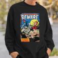 Vintage Horror Comic Book Cover Beware 10 Sweatshirt Gifts for Him