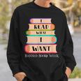 Vintage I Read What I Want Book Lovers Sweatshirt Gifts for Him Vintage I Read What I Want Book Lovers Sweatshirt Gifts for Him