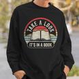 Vintage Retro Take A Look It's In A Book Bookworm Reading Sweatshirt Gifts for Him Vintage Retro Take A Look It's In A Book Bookworm Reading Sweatshirt Gifts for Him