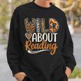 Wild About Reading Book Animal Children's Book Lover Teacher Sweatshirt Gifts for Him