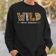 Wild About Reading Books Lovers Library Day English Teacher Sweatshirt Gifts for Him Wild About Reading Books Lovers Library Day English Teacher Sweatshirt Gifts for Him