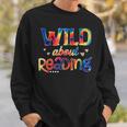 Wild About Reading Tie Dye Reading Books Sweatshirt Gifts for Him