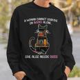 A Woman Cannot Survive On Books Alone She Also Needs CAT Sweatshirt Gifts for Him
