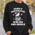 Women's Easily Distracted By Wolves And Books – Book & Wolf Lover Sweatshirt Gifts for Him Women's Easily Distracted By Wolves And Books – Book & Wolf Lover Sweatshirt Gifts for Him