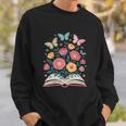 Women's Open Book Flowers Butterflies Blooming Saying Sweatshirt Gifts for Him