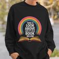 Women's Rainbow Book Saying Take A Look Its In A Book Sweatshirt Gifts for Him Women's Rainbow Book Saying Take A Look Its In A Book Sweatshirt Gifts for Him