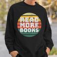 Women's Read More Books Retro Vintage Book Lover Sweatshirt Gifts for Him Women's Read More Books Retro Vintage Book Lover Sweatshirt Gifts for Him