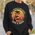 Women's Retro Beach Book Lover Vacation All I Need Is THE Beach And Sweatshirt Gifts for Him Women's Retro Beach Book Lover Vacation All I Need Is THE Beach And Sweatshirt Gifts for Him