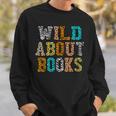 Women's Wild About Books Reading Animal Book Lover Teacher Sweatshirt Gifts for Him Women's Wild About Books Reading Animal Book Lover Teacher Sweatshirt Gifts for Him