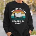 Writer By Day Reader By Night Write Cool Book Lover Sweatshirt Gifts for Him