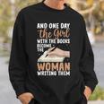 Writer Shirt For Women Author Book Novelist Poet Sweatshirt Gifts for Him Writer Shirt For Women Author Book Novelist Poet Sweatshirt Gifts for Him