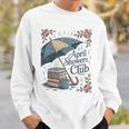 April Showers Book Club Spring Peonies Cozy Hygge Reader Sweatshirt Gifts for Him April Showers Book Club Spring Peonies Cozy Hygge Reader Sweatshirt Gifts for Him