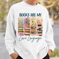 Book Lover Reading Brushstroke Books Are My Love Language Sweatshirt Gifts for Him