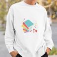 Book Reading The Book Is Always Better Sweatshirt Gifts for Him