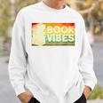 Book Vibes Reading Sweatshirt Gifts for Him