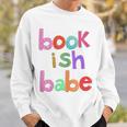 Bookish Babe Book Lovers Women Woman Loves To Read Reading Sweatshirt Gifts for Him Bookish Babe Book Lovers Women Woman Loves To Read Reading Sweatshirt Gifts for Him