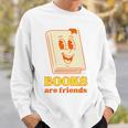 Books Are Friends Bookish Bookstore Library Premium Tri-Blend Sweatshirt Gifts for Him Books Are Friends Bookish Bookstore Library Premium Tri-Blend Sweatshirt Gifts for Him