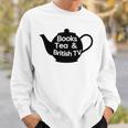 Books Tea And British TV Premium Tri-Blend T-Shirt Sweatshirt Gifts for Him