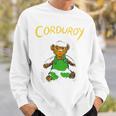 Corduroy Teddy Bear In The Snow Christmas Children's Book Sweatshirt Gifts for Him