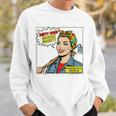 Dirty Hoes Garden Society Comic Book Style Women Sweatshirt Gifts for Him
