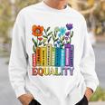 Equality Books Wildflower Rainbow LGBT Lesbian Gay Pride Sweatshirt Gifts for Him Equality Books Wildflower Rainbow LGBT Lesbian Gay Pride Sweatshirt Gifts for Him
