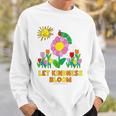 Eric Carle Let Kindness Bloom Flowers And Caterpillar Book Sweatshirt Gifts for Him