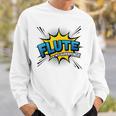 Flute Is My Superpower Flautist Comic Book Style Sweatshirt Gifts for Him Flute Is My Superpower Flautist Comic Book Style Sweatshirt Gifts for Him