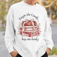 Forget The Candy Buy Me Book Premium Tri-Blend Sweatshirt Gifts for Him Forget The Candy Buy Me Book Premium Tri-Blend Sweatshirt Gifts for Him