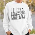 It's A Good Day To Read Shirt Book Lovers Reading Club Sweatshirt Gifts for Him It's A Good Day To Read Shirt Book Lovers Reading Club Sweatshirt Gifts for Him