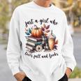 Just a Girl Who Loves Fall And Books Pumpkin Spice Autumn Sweatshirt Gifts for Him Just a Girl Who Loves Fall And Books Pumpkin Spice Autumn Sweatshirt Gifts for Him