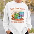 Just One More Chapter Bookish Book Kawaii Frog Reading Book Sweatshirt Gifts for Him Just One More Chapter Bookish Book Kawaii Frog Reading Book Sweatshirt Gifts for Him