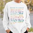 Library Card Vintage Book Due Date Bookish Rainbow Reading Sweatshirt Gifts for Him Library Card Vintage Book Due Date Bookish Rainbow Reading Sweatshirt Gifts for Him