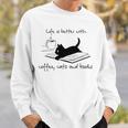 Life Is Better With Books Cats And Coffee Sweatshirt Gifts for Him