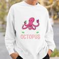 Life Is Better With An Octopus And Reading Books Sweatshirt Gifts for Him