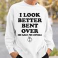 I Look Better Bent Over Book See Back For Details Peach Butt Sweatshirt Gifts for Him I Look Better Bent Over Book See Back For Details Peach Butt Sweatshirt Gifts for Him