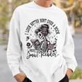 I Look Better Bent Over A Book Smut Reader Skeleton Women Sweatshirt Gifts for Him