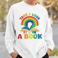 Take a Look It's In a Book Rainbow Reading Sweatshirt Gifts for Him