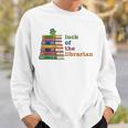 Luck Of The Librarian St Patricks Day Book Lover Sweatshirt Gifts for Him