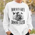 Morally Grey Book Club Skeleton Books Lover Bookworm Sweatshirt Gifts for Him