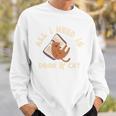 All I Need Is Book & Cat Book Lovers Cat Owners Humour Sweatshirt Gifts for Him All I Need Is Book & Cat Book Lovers Cat Owners Humour Sweatshirt Gifts for Him