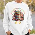 How Many Nights Reading Meme 6 7 Cozy Book Lover Sweatshirt Gifts for Him