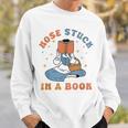 Nose Stuck In A Book Book Lover Sweatshirt Gifts for Him