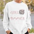 Once Upon A Time There Was A Girl Who Really Loved Books Sweatshirt Gifts for Him Once Upon A Time There Was A Girl Who Really Loved Books Sweatshirt Gifts for Him