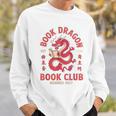 Please Bookworm Be Book Dragon Club School Nerd Library CNY Sweatshirt Gifts for Him