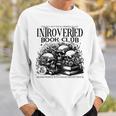 Proudly Anti Social Member Of The Introverted Book Club Sweatshirt Gifts for Him Proudly Anti Social Member Of The Introverted Book Club Sweatshirt Gifts for Him