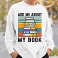 Published Author TShirt Ask Me About My Book Writer Sweatshirt Gifts for Him Published Author TShirt Ask Me About My Book Writer Sweatshirt Gifts for Him