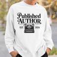 Published Author Writer 2026 New Book Novel Writing Premium Tri-Blend Sweatshirt Gifts for Him Published Author Writer 2026 New Book Novel Writing Premium Tri-Blend Sweatshirt Gifts for Him