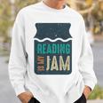 Reading Is My Jam Book Lover And Reading Teacher Sweatshirt Gifts for Him Reading Is My Jam Book Lover And Reading Teacher Sweatshirt Gifts for Him